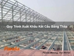 Quy Trình Xuất Khẩu Kết Cấu Bằng Thép 