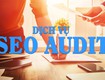 SEO Audit là gì  Hướng dẫn từng bước cho người làm SEO 
