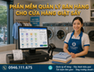 Phần mềm quản lý cửa hàng giặt sấy liên hệ: 0946.111.675 