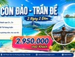 Côn đảo   trần đề 2n2đ 2026 sgc 