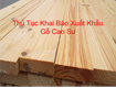 Thủ tục khai báo xuất khẩu gỗ cao su 