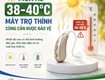 Mùa hè 38 40 C: Cần lưu ý gì khi sử dụng máy trợ thính 