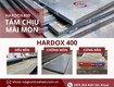 Thép tấm chịu mài mòn Hardox 400 UNICO: Giải pháp bọc lót cốt lõi kéo dài tuổi thọ...