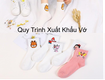 Quy trình xuất khẩu vớ