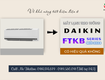 Mua ngay điều hòa treo tường daikin ftkb inverter giá rẻ chỉ có tại vĩnh...