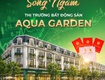 Đất aqua garden   đón đầu quy hoạch,tiềm năng tăng giá vượt trội 