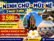 Ninh Chữ   Mũi Né 3N3Đ SGC 