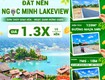 Đất Nền NGỌC MINH LAKEVIEW   Sơn Thuỷ Giao Hoà , Ngọc Xanh Bừng Sáng 