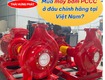 Mua máy bơm nước phòng cháy ở đâu chính hãng tại Việt Nam 