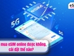 Có mua eSIM online được không, cài đặt thế nào 