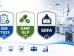 Sefa, iso/iec 17025 hay gmp... phòng lab của bạn cần tiêu chuẩn nào