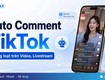 Auto comment tiktok với phần mềm mkt tikpro