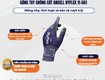 Găng Tay Chống Cắt Ansell HyFlex 11 561   Mỏng nhẹ, linh hoạt và bảo vệ vượt...