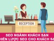 Những sai lầm khi seo khách sạn khiến website không lên top