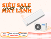 Hot sale 20/7 30/7 mua máy lạnh mới 100 chỉ cần...