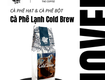 Cà Phê Lạnh Cold Brew CF 08 
