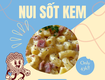 Nui tươi sốt kem nấm slurp nui mềm dai, sốt kem nấm béo...