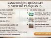 Sang nhượng quán cafe view hồ văn quán    địa chỉ: 77 hồ văn quán, hà...