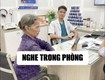 Nghe thử máy trợ thính trong nhiều môi trường để đánh giá hiệu quả thực tế 