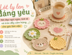 Lót ly len đáng yêu nét đẹp ngọt ngào, tinh tế và tràn...