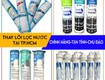 Lõi lọc nước cao cấp chính hãng ship toàn quốc