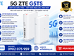 Bộ phát wifi 5G ZTE G5TS siêu tốc 