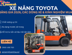 Xe nâng toyota được sử dụng phổ biến trong nhà máy, kho hàng và logistics...
