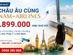 Vietnam airlines mở bán vé châu âu từ 31.899.000đ khứ hồi 
