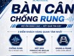 Bàn cân chống rung tăng độ ổn định cho phép cân trong PTN 