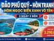đảo phú qúy hòn tranh 3n2đ