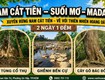 Nam Cát Tiên   Suối Mơ   MADAGUI 2N1Đ 