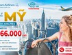 Vé máy bay Việt Nam   Hoa Kỳ từ 25.666.000 VNĐ 