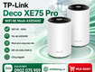 Nâng Cấp Mạng Cùng TP Link Deco XE75 Pro 
