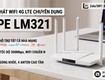 Bộ phát wifi 4G siêu tốc CPE LM321 