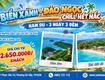Chạm sóng nam du biển xanh, đảo ngọc, chill hết nấc ...