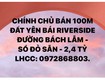 Chính chủ bán 100m2 KDT RIVERSIDE   Đường Bách Lẫm  SỔ ĐỎ SẴN   2,4...