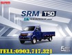 Bán xe tải srm t50 giá tốt đủ mẫu thùng giao ngay