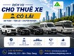 Dịch vụ cho thuê xe ô tô có lái phục vụ đa dạng...