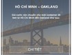 Vận chuyển hàng hóa fcl hồ chí minh đến oakland 