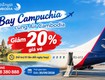 Ưu đãi Air Cambodia giảm 20 giá vé đi Campuchia 