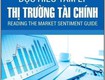 Sách đọc hiểu tâm lý thị trường tài chính 