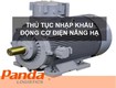 Thủ tục nhập khẩu động cơ điện nâng hạ