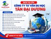 Du học tân đại dương đơn vị uy tín, giàu kinh nghiệm tư...