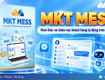Review mkt mess: phần mềm quản lý và khai thác khách hàng fanpage