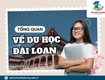 đơn vị hỗ trợ tư vấn du học đài loan uy tín giàu kinh nghiệm...