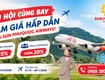 Ưu đãi nhóm Sun PhuQuoc Airways giảm đến 20 