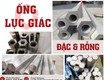 ống lục giác nhập khẩu từ unico phôi định hình chính xác, tối ưu...