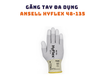 Ansell HyFlex 48 135   Găng Tay Bảo Hộ Cho Môi Trường Sản Xuất 