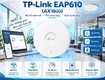 Bộ phát wifi tplink eap 610