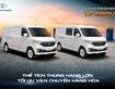 3 XE TẢI VAN TF480V - thể tích thùng hàng lớn, tối ưu hóa vận chuyển